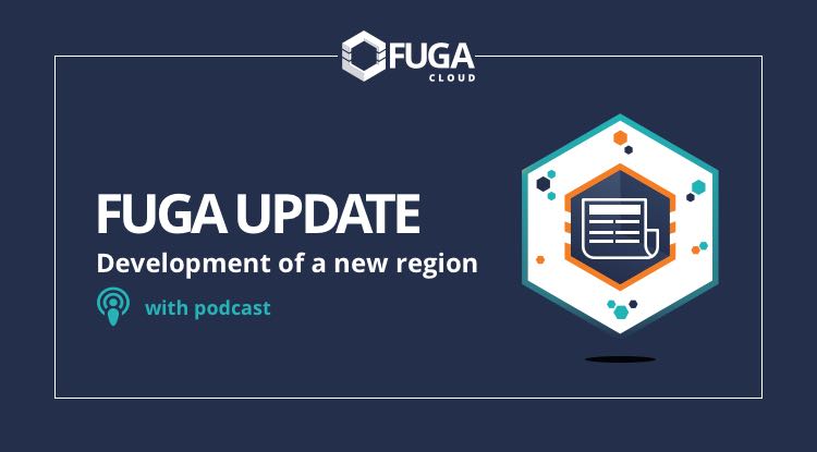 Fuga Update: Development of a new region